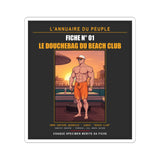 Fiche N°01 – Le Douchebag du Beach Club