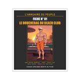 Fiche N°01 – Le Douchebag du Beach Club