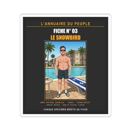 L'Annuaire Du Peuple - Fiche N03: Le Snowbird